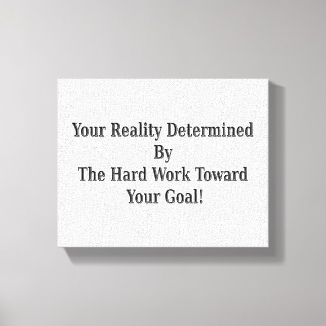 Lienzo ¡Cuida Tu Diseño De Realidad Significado Para Ti!  (Anverso)