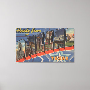 Lienzo Dallas, Tejas - Howdy de - escenas grandes de la