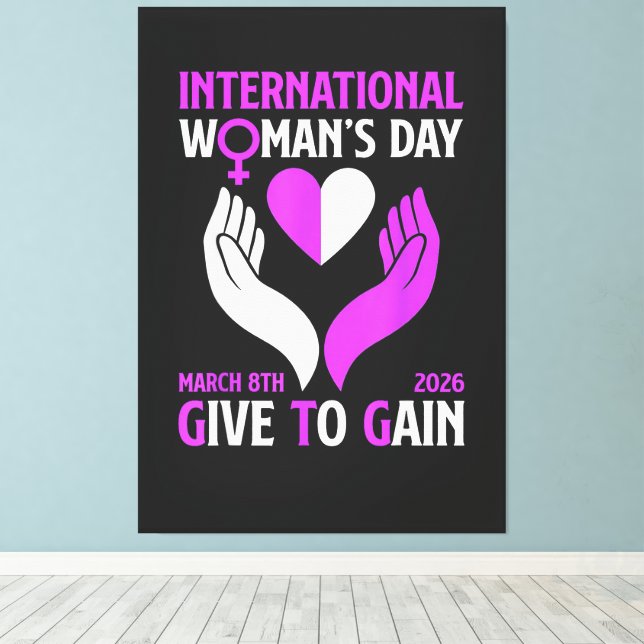 Lienzo Dar para Ganar Feliz Día de la Mujer (Insitu (piso de madera))