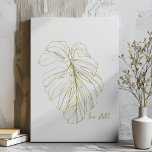 Lienzo De Imitación Estar quieto | Dibujo mínimo de la línea Zen Monst<br><div class="desc">Un hermoso ilustracion de arte de línea de una minimalista hoja de una planta de monstera en verde con la cita inspiradora - Be Still.</div>