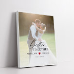 Lienzo De Imitación Foto personalizada de bodas recién casados guión m<br><div class="desc">Elegante tipografía "mejor juntos" superpuesta foto boda foto de tela falsa mantener un regalo personalizado con nombres de pareja y tu texto.</div>