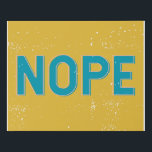 Lienzo De Imitación NOPE - Tipografía alterada en amarillo y azul<br><div class="desc">NOPE - Tipografía con problemas en la impresión de lienzos amarillos y azules</div>