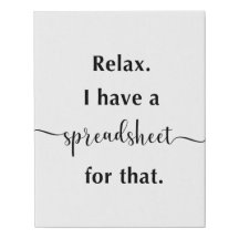 Relájate, Tengo Una Hoja De Cálculo Para Eso