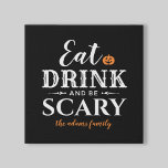 Lienzo De Imitación Tómese una bebida y tenga miedo de la tipografía m<br><div class="desc">Esta temible y adorable decoración personalizada de la pared de arte de los lienzos de Halloween incluye la frase "Come Drink and Be Scary" en un moderno diseño de tipografía blanca con acento de calabaza de naranja jack o'lantern y texto que puede ser personalizado con tus nombres o apellidos. Color...</div>