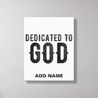 DEDICADO A DIOS PERSONALIZABLE GUAY TEXTO NEGRO