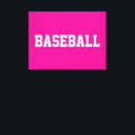 Lienzo Deportivo Atlético Texto BASEBALL Blanco Sobre Ros<br><div class="desc">Este diseño deportivo y audaz presenta texto BASEBALL atlético blanco sobre un fondo rosa brillante. Los colores y el texto de este diseño se pueden personalizar.</div>
