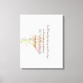 Lienzo Deuteronomio 31 No Tengan Miedo, Flor Lily