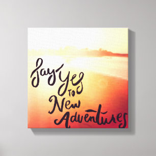 Lienzo Di Sí A Nuevas Aventuras