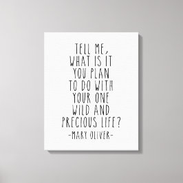 Lienzo Dime Qué Planeas, Cita De Mary Oliver