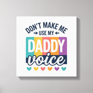 Lienzo Diseño de camiseta Daddy Voice Vintage Pride_1