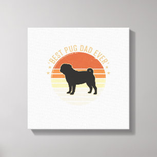 Lienzo Diseño de camiseta para amante de perros Pug Mejor