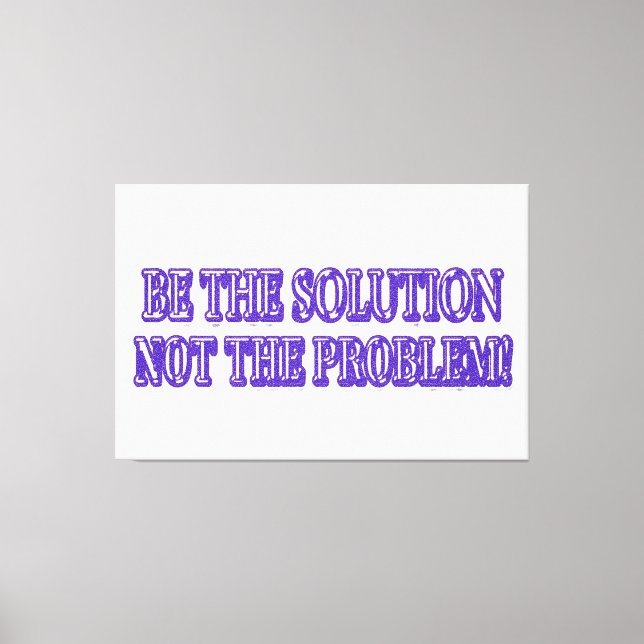 Lienzo Diseño de ilustraciones "BE THE SOLUTION" Buy Now (Anverso)