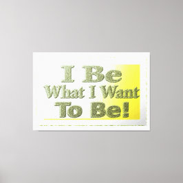 Lienzo Diseño lindo sobre "I Be" T-Shirt Cojín decorativo