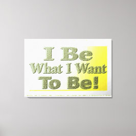 Lienzo Diseño lindo sobre "I Be" T-Shirt Cojín decorativo