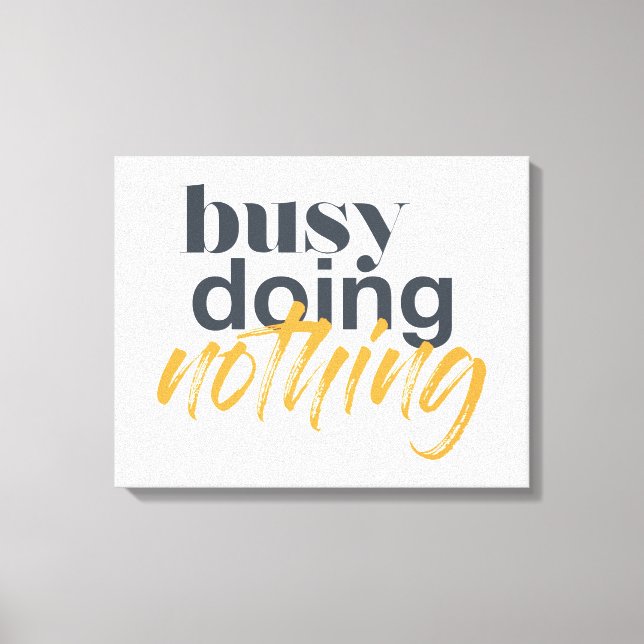 Lienzo Diseño moderno, moderno y urbano de Busy Doing Not (Anverso)