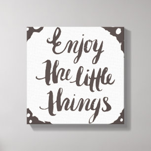 Lienzo Disfrute de las pequeñas cosas 3