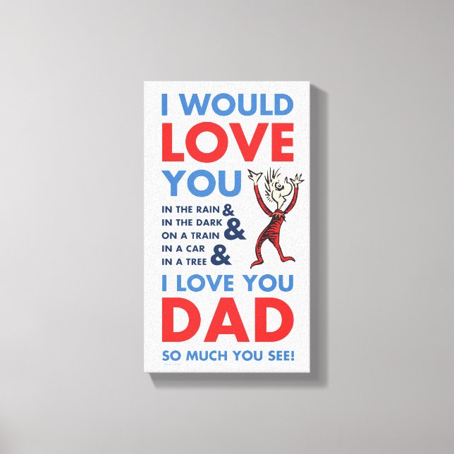 Lienzo Dr. Seuss | Te Amo Tanto Papá Que Ves (Anverso)