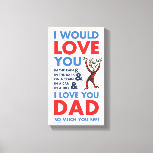 Lienzo Dr. Seuss   Te quiero papá tanto que ya ves