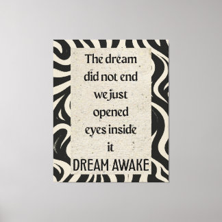 Lienzo Dream Awake Quote Ar Stretched Canvas Print