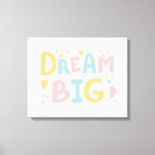 Lienzo Dream Big Pastel Hearts