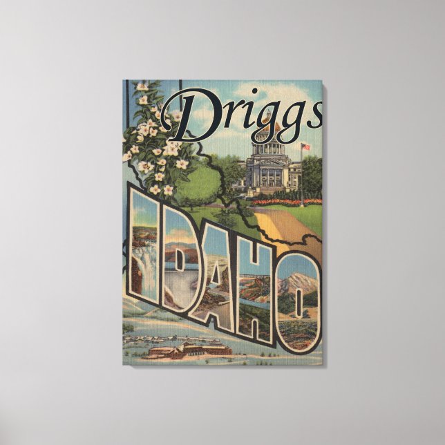 Lienzo Driggs, IdahoEscenas de letras grandesDriggs, ID (Anverso)