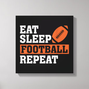 Lienzo Eat Sleep Football Repetir el asombroso amor Vi