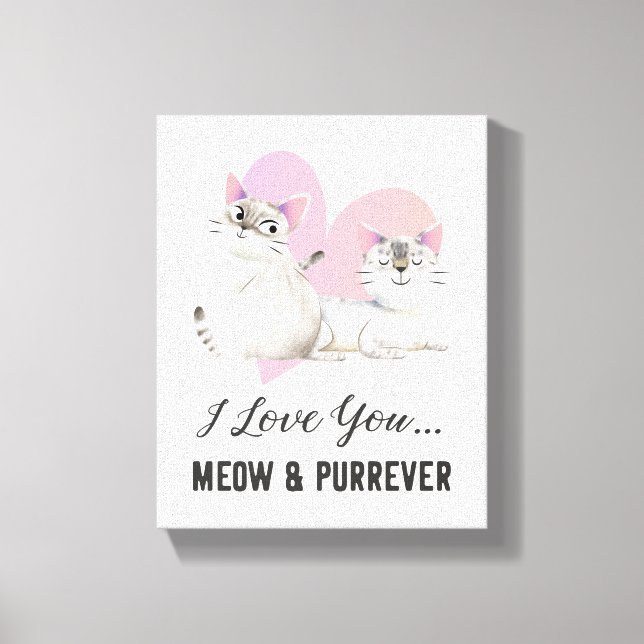 Lienzo El amor al gato Meow y Purr ever (Anverso)