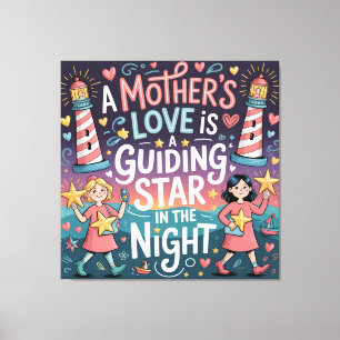 Lienzo El amor de una madre es una estrella guía en la no