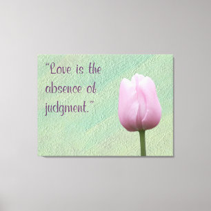 Lienzo El amor es la ausencia de juicio