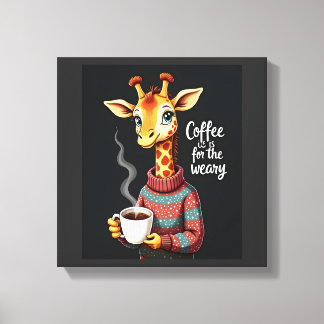 Lienzo El café es para el divertido y cansado amante del