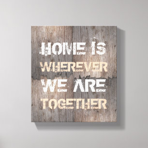 Lienzo El hogar es donde quiera que estemos juntos
