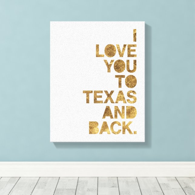 Lienzo El metal dorado te ama a Texas y a Texas (Insitu (piso de madera))
