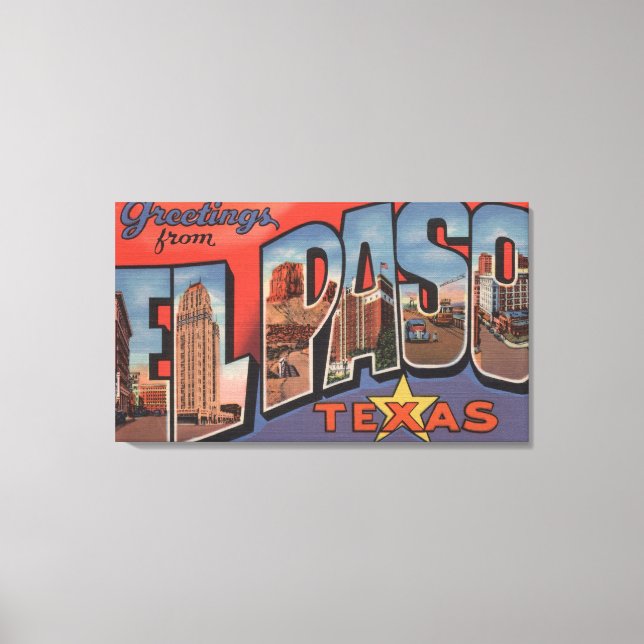 Lienzo El Paso, Texas - Grandes Escenas de letras 2 (Anverso)