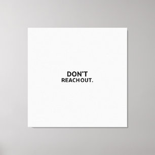 Lienzo El perímetro de privacidad   No te extiendas demas