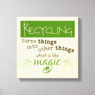 Lienzo El reciclaje es como la magia