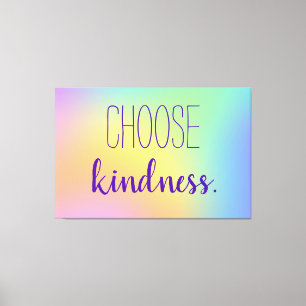 Lienzo "Elige Amabilidad". Gradiente de arcoiris pastel