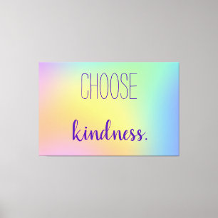 Lienzo "Elige Amabilidad". Gradiente de arcoiris pastel