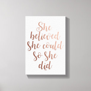 Lienzo "Ella creyó que ella podría así que ella lo hiz