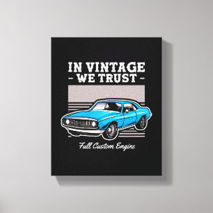 Lienzo En Lo Vintage Confiamos Diseño de Muscle Car