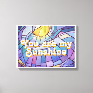 Lienzo Eres mi Sunshine Sned Glass Art