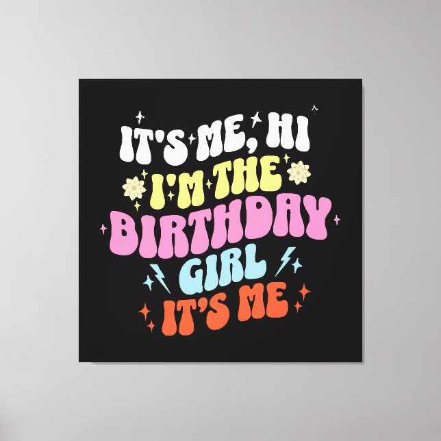 Lienzo Es mi fiesta de cumpleaños chicas (Anverso)