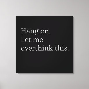 Lienzo Espera. Dejadme que me exceda.