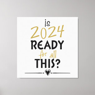 Lienzo ¿Está 2024 listo para todo esto?