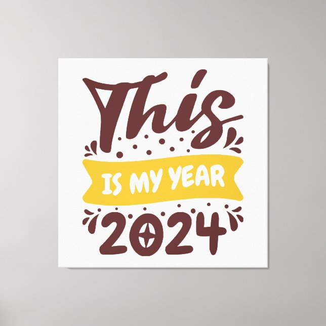 Lienzo Este es mi año 2024 (Anverso)