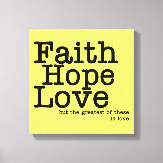 Lienzo Faith Hope Love Wrapped Canvas Print