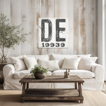 Lienzo Farmhouse Rustic State Zip Code Delaware<br><div class="desc">Este cartel rústico es una manera sencilla de mostrar tu amor por el hogar. El código postal se puede personalizar con cualquier código postal en el estado. Hace un gran regalo. Creado por Simply Farmhouse Press.</div>