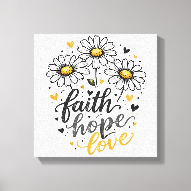 Lienzo Fe, Esperanza, Amor y Margaritas Canvas (Anverso)