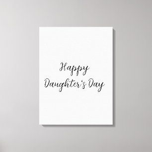 Lienzo Feliz día de las hijas texto simple mínimo añadir