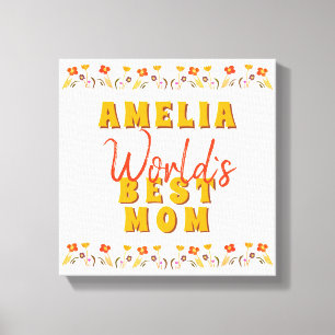 Lienzo Flores del Día de la Madre: La Mejor Mamá del Mund