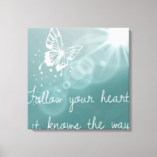 Lienzo Follow your Heart, It knows